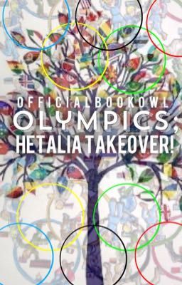 Olympics; Hetalia Takeover!