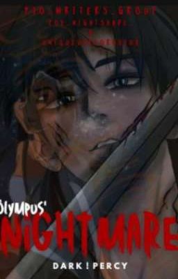 Olympus's Nightmare | A Dark!Percy Fanfiction