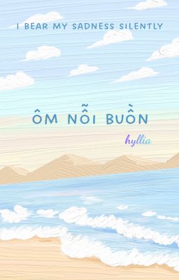 ôm nỗi buồn