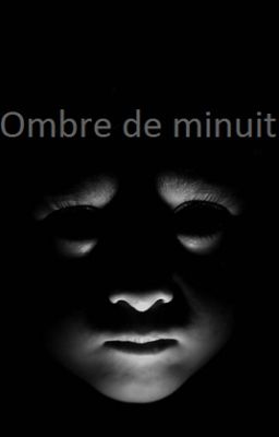 Ombre de minuit