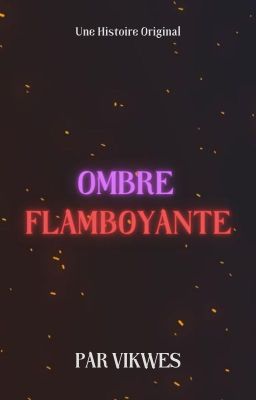 Ombre Flamboyante