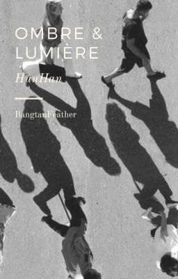 Ombre & Lumière  _ h.han