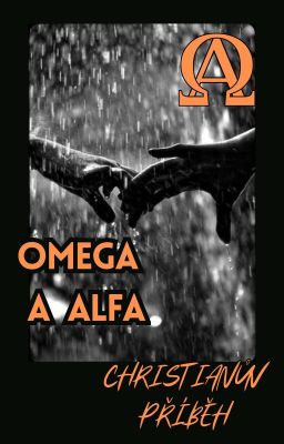 Omega a Alfa: Christianův příběh