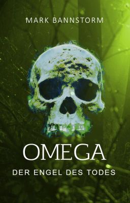 OMEGA - Der Engel des Todes