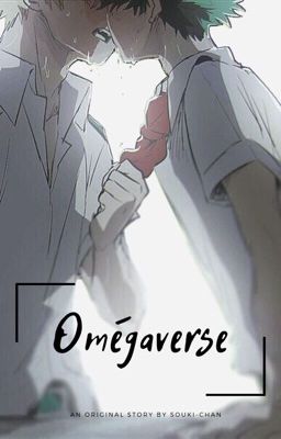 Omégaverse - KatsuDeku/BakuDeku