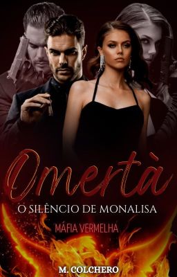 Omertà - O silêncio de Monalisa | Designada ao Capo