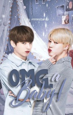 OMG, a baby! ✦ KookMin [Mini AU]