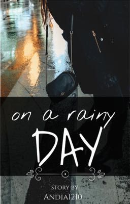 On a rainy Day