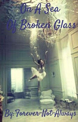 On A Sea Of Broken Glass