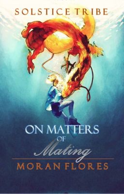 On Matters of Mating