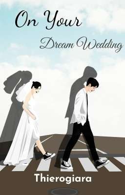 On Your Dream Wedding