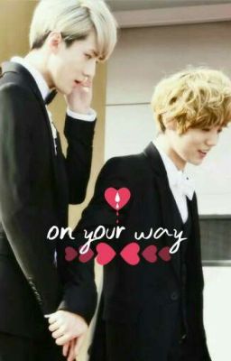 On your way