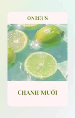 ON2EUS | Chanh muối