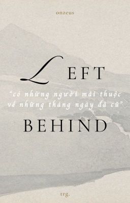 on2eus ── left behind.