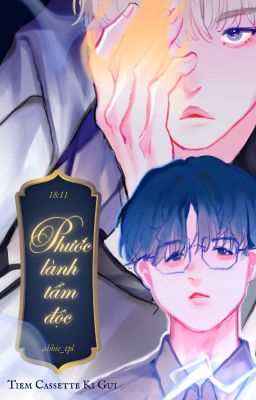 [On2eus] Phước lành tẩm độc [Lak7.Voix 18:11]