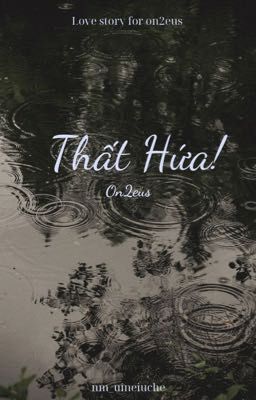 On2eus| Thất Hứa!