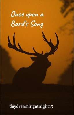 Once Upon a Bard's Song