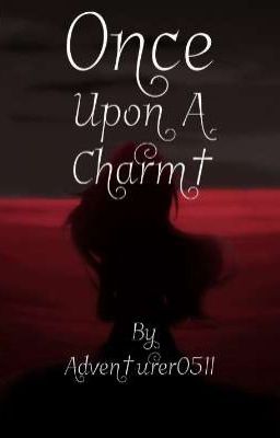 Once Upon A Charm