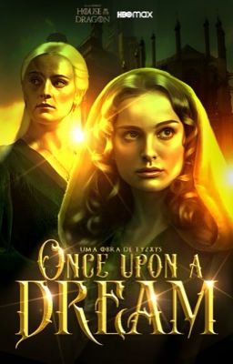 ONCE UPON A DREAM - Helaena Targaryen