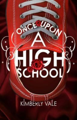 Once Upon A High School |A Short Story Collection|