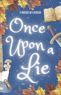 Once Upon a Lie