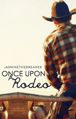 Once Upon A Rodeo