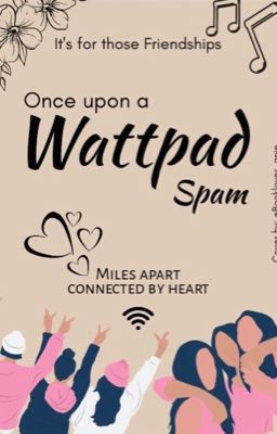 Once upon a wattpad spam