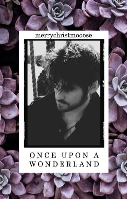 Once Upon A Wonderland~ Killian Jones