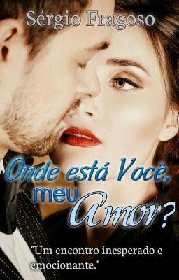 Onde está você, meu amor? (degustação)