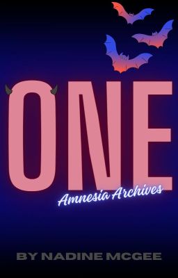 ONE (Book 1 in the Amnesia Archives)