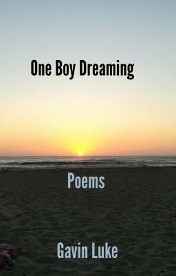 One Boy Dreaming: Poems