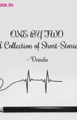 ONE BY TWO - A Collection of Short Stories