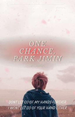 One Chance, Park Jimin