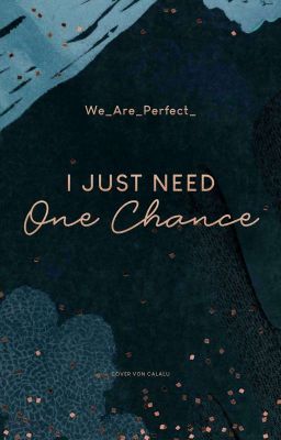 One Chance | Z. H. 