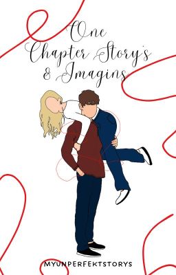 One Chapter Storys & Imagins