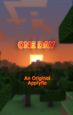 ;; ONE DAY --- dsmp applyfic