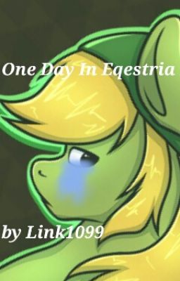 One Day In Equestria