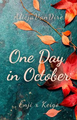 One Day in October ✔