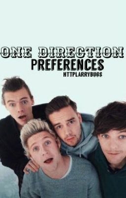 One Direction Preferences and Imagines★