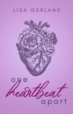 One Heartbeat apart