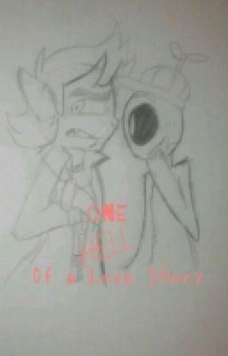 One Hell Of A Love Story -Pringle x Hellbent-