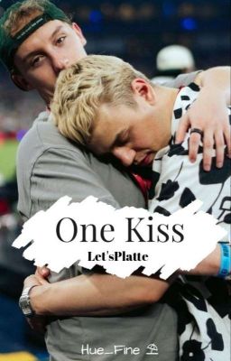 One Kiss (Let'sPlatte) ✓