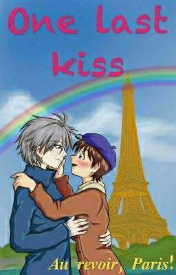 One last kiss (Au revoir, Paris!) [KawoShin]