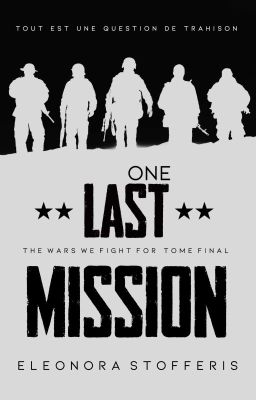 One Last Mission T05 ~The Wars We Fight For| ✅