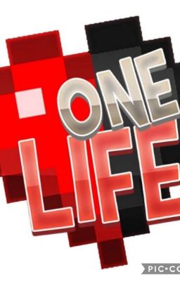 One Life ❤❤❤❤❤