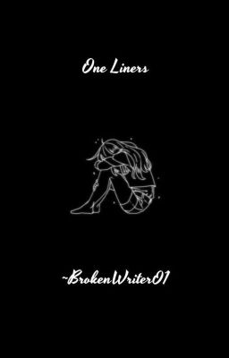 One Liners