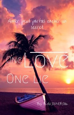 One love one lie