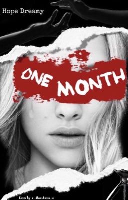 One Month - Tome 1