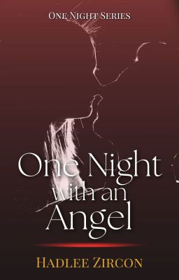 One Night with an Angel [ON-HOLD]