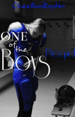 One of the Boys: Prequel